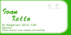 ivan kello business card